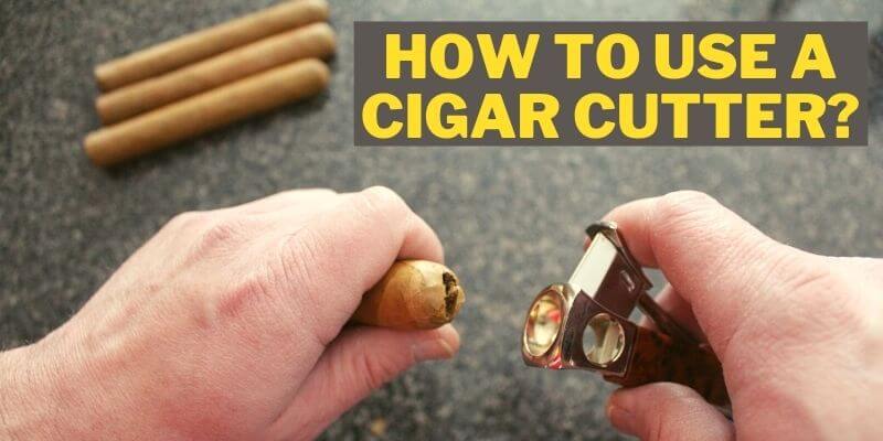 how-to-use-a-cigar-cutter