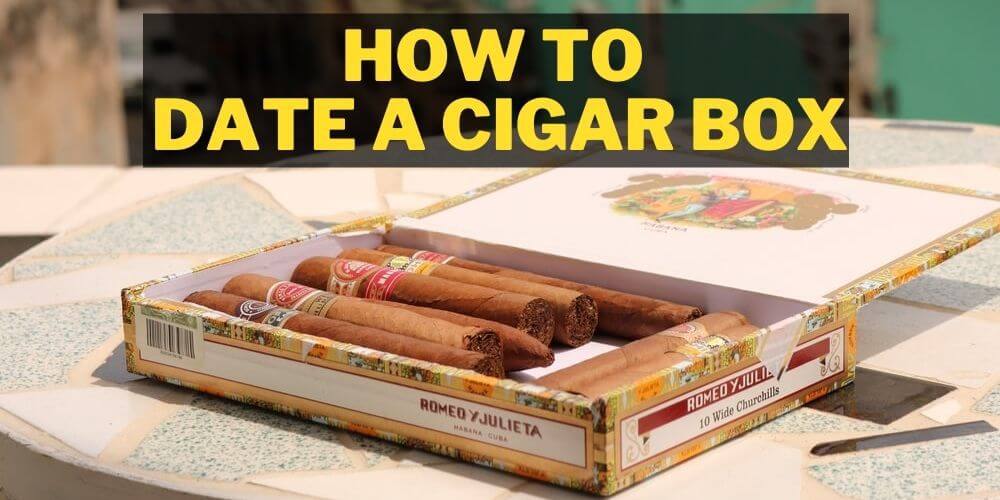 How-to-date-a-cigar-box